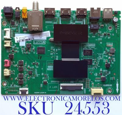 MAIN PARA SMART TV TCL / NUMERO DE PARTE H4-MS22F03-US05WAA / 40-MS22F1-MAB2HG / 08-MS22F03-MA200AA / 08-MS22F03-MA300AA / GMB000005A / V8-ST22K01-LF1V2286-V9 / PANEL LVU550NDEL SJ9W06 / DISPLAY LSC550FN11-204 / MODELO 55S425