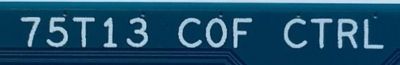 T-CON PARA TV SONY / NUMERO DE PARTE 55.75T13.C07 / 5575T13C07 / 75T13-C0F / 75T13 C0F CTRL / PANEL YSAF075CNU01 / MODELOS KD-75X75CH / KD75X75CH / KD-75X750H / KD75X750H - Imagen 3