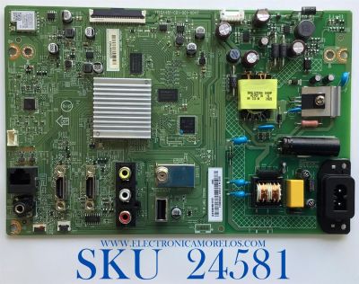 MAIN FUENTE PARA TV VIZIO / NUMERO DE PARTE XKCC02S001 / 715GA481-C01-001-004T / (X)XKCC02S001010X / PFK8KKA2L / 4904313 / PANEL TPT238B5-CT012.H REV:S1A / MODELO D24F-G1 LTM5QLLW