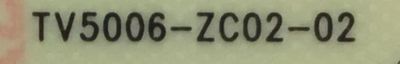 FUENTE DE PODER PARA TV WESTINGHOUSE·ROKU TV 4K SMART TV / NUMERO DE PARTE TV5006-ZC02-02 / E021M431-H1 / E168066 / PANEL´S CC580PV4D / CC580PV7D / MODELO WR58UX4019 / ((NOTA IMPORTANTE:CHECAR QUE EL PANEL Y MODELO CORRESPONDA CON SU TELEVISION)) - Imagen 2