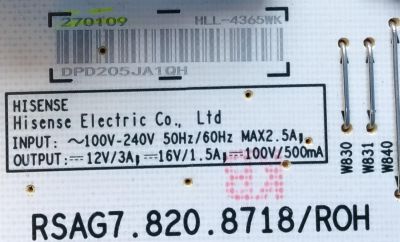  FUENTE PARA TV HISENSE / NUMERO DE PARTE 270109 / RSAG7.820.8718/ROH / CQC16134139053 / HLL-4365WK / DPD205JA1QH / PANEL HD650X1U81-L1/S0/GM/CKD3A/ROH / MODELO 65R6E4 / 65R6E3 - Imagen 2