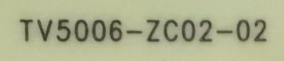 FUENTE DE PODER PARA TV ONN·ROKU TV (50) / NUMERO DE PARTE TV5006-ZC02-02 / E021M460-B2 / E168066 / 303C500606J / MODELOS 100012585 / LT-50MAW595 / E4AA50R / ((NOTA IMPORTANTE:CHECAR QUE EL PANEL Y MODELO CORRESPONDA CON SU TELEVISION)) - Imagen 3