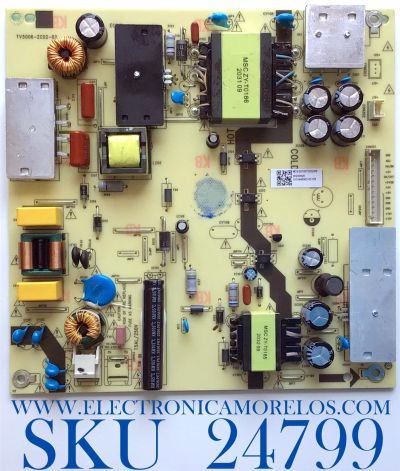FUENTE DE PODER PARA TV ONN·ROKU TV (50) / NUMERO DE PARTE TV5006-ZC02-02 / E021M460-B2 / E168066 / 303C500606J / MODELOS 100012585 / LT-50MAW595 / E4AA50R / ((NOTA IMPORTANTE:CHECAR QUE EL PANEL Y MODELO CORRESPONDA CON SU TELEVISION))