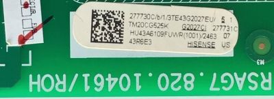 MAIN FUENTE (COMBO) HISENSE·ROKU TV 4K UHD HDR SMART TV / NUMERO DE PARTE 277730 / RSAG7.820.10461/ROH / 277731 / HU43A6109FUWR(1001) / PANEL HD425X1U51-T0L3/S0/GM/ROH / DISPLAY T430QVN03.7 / MODELOS 43R6E3 / 43R6E3 43A6109FUWR / 43R6090G - Imagen 2