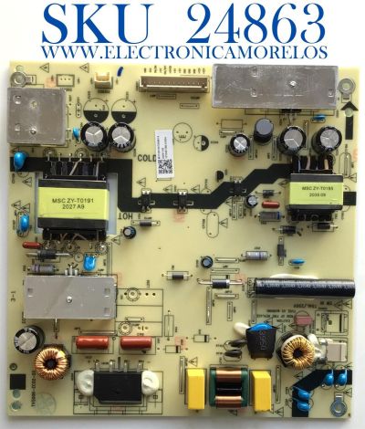 FUENTE DE PODER PARA TV WESTINGHOUSE / NUMERO DE PARTE TV5006-ZC02-02 / E021M431-H1 / E021M460-B2 / E021M289-T1 / 303C500606J / MODELOS WR43UT4009 / WR43UT4019 / WR43UX4019 / LT-43MAW595 / ((NOTA IMPORTANTE:CHECAR EL MODELO QUE CORRESPONDA CON SU TV))