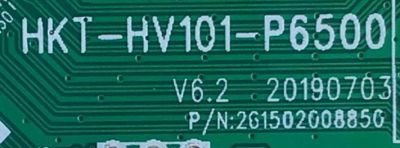 MAIN FUENTE PARA TV RCA NUMERO DE PARTE 261502008850 / HKT-HV101-P6500 / 20190703  / 1110-10791-260105017170-190929-001874 / PANEL'S HK315LEDM / PT320AT03-4 / MODELOS RLDED3258A-E / RLDED3258A  - Imagen 2