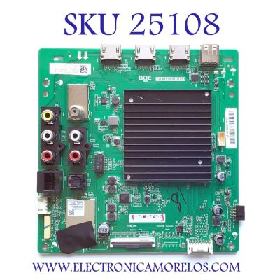 MAIN PARA TV VIZIO  / NUMERO DE PARTE 262783 / 262782 / TD.MT5691.U751 / TV19720104 / TV19720108 / 21201-02410 / PANEL´S TV19720104_M556-H4 / TV19720108_M556-H4 / DISPLAY HV550QUB-F7D / MODELOS M556-H4 / M556-H4 LBPFB5 / M556-H4 LBPFB5KW 