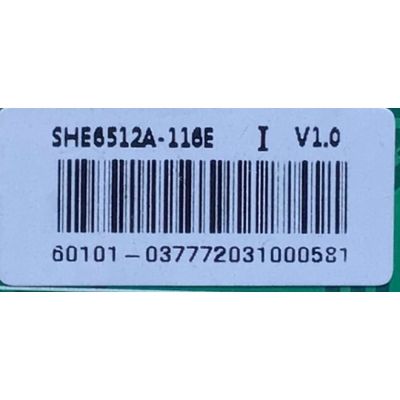 LED DRIVER PARA TV VIZIO / NUMERO DE PARTE 60101-03777 / SHE6512A-116E / CQC16134152820 / B591A2-X3P1 / 4300067645 / PANEL´S TPT550U1-QVN05.U REV:S5DB1J / DISPLAY HV650QUB-F70 / MODELOS M656-H4 / M656-H4 LBPFB6 / M656-H4 LBPFB6KW - Imagen 3