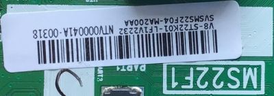 MAIN PARA TV TCL / SVSMS22F04-MA200AA / 40-MS22F1-MAB2HG / MS22F1 / V8-ST22K01-LF1V2232 / NTV000041A-00318 / ESTA TARJETA ES CHINA Y ES UTILIZADA EN DIFERENTES MARCAS Y MODELOS / ENTRAR A DESCRIPCIÓN DEL PRODUCTO  - Imagen 2