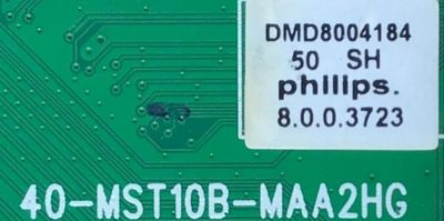 MAIN PARA TV PHILIPS·ROKU 4K UHD HDR SMART TV (3840x2160p) / NUMERO DE PARTE T8-1MST120-MA200AA / 40-MST10B-MAA2HG / DMD8004184 / 10486753MA / DISPLAY CV500U1-T01 / MODELO 50PFL4864/F7 - Imagen 3