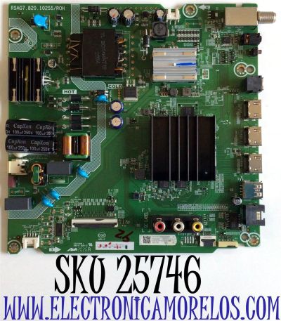 MAIN FUENTE (COMBO) PARA TV ONN·ROKU TV (50 PULGADAS) / NUMERO DE PARTE 274414 / RSAG7.820 10255/ROH / 274413 / 3TE50G2020DZ / HU50A6109FUWR / E30398 I / 274414A / 274413A / PANEL HD500X1U92-T0L6\S0GM\ROH / DISPLAY CV500U2-L01 / MODELO 100021258