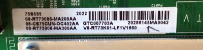 MAIN PARA TV TCL / NUMERO DE PARTE 08-CS75CUN-OC402AA / 40-RT73H2-MAA2HG / 08-RT73006-MA200AA / 08-RT73006-MA300AA / V8-RT73K01-LF1V1660 / 20286145MA0042 / GTC007703A / DISPLAY ST7461D01-5 / PANEL LVU750NDJL / MODELO 75S535 - Imagen 3
