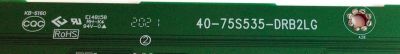 LED DRIVER PARA TV TCL / NUMERO DE PARTE 08-D75S535-DR200AA / 40-75S535-DRB2LG / V8-RT73K15-LC1V005 (A7A7) / 5S5352022TL04124 / GTC007703A / PANEL LVU750NDJL / DISPLAY ST7461D01-5 / MODELO 75S535 - Imagen 2