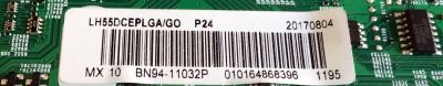MAIN PARA TV SAMSUNG FULL HD / NUMERO DE PARTE BN94-11032P / BN41-02490C / BN97-10611P / PANEL CY-GJ055BGAVWH / MODELO LH55DCEPLGA/DO / LH55DCEPLGA/DO AA03 - Imagen 4