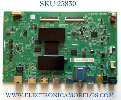 MAIN PARA TV TCL NUMERO DE PARTE 08-MS22T14-MA200AA / 40-MS22T5-MAA2HG / 08-MS22T14-MA300AA / PANEL LVU550NDEL CS9W17 / DISPLAY ST5461D12-4 / MODELO 55S431