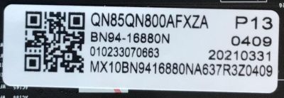 MAIN PARA TV SAMSUNG QLED NEO 8K SMART TV / NUMERO DE PARTE BN94-16880N / BN41-02854A / BN97-18282F / PANEL CY-TA085JMAV1H / MODELO QN85QN800 / QN85QN800AFXZA / QN85QN800AFXZA AA01 - Imagen 2