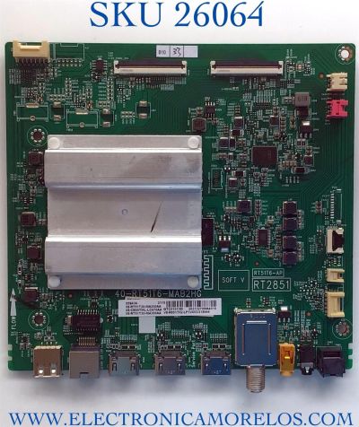 MAIN PARA TV TCL NUMERO DE PARTE 08-CS55TML-LC470AA / 40-RT51T6-MAB2HG / 08-RT5120-MA200AA / 08-RT51T20-MA300AA / PANEL LVU550NDEL / DISPLAY 	ST5461D09-1 VER.2.1 / MODELO 55S434