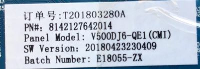 MAIN FUENTE PARA TV ELEMENT NUMERO DE PARTE 8142127642014 / CV6486H-A42 / 7.D6486HA42110.3A8 / T201803280A / E18055-ZX / PANEL CN500NC0350 / NUMERO DE DISPLAY V500DJ6-QE1 REV.T3 / MODELO E2SW5018 - Imagen 2