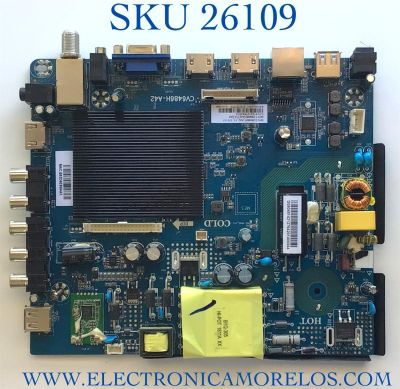 MAIN FUENTE PARA TV ELEMENT NUMERO DE PARTE 8142127642014 / CV6486H-A42 / 7.D6486HA42110.3A8 / T201803280A / E18055-ZX / PANEL CN500NC0350 / NUMERO DE DISPLAY V500DJ6-QE1 REV.T3 / MODELO E2SW5018