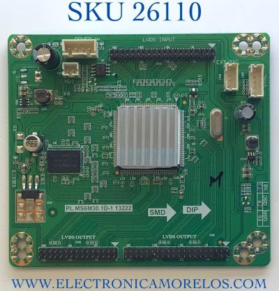 LED DRIVER PARA TV RCA NUMERO DE PARTE A13092943 / PL.MS6M30.1D-1 13222 / RE3342B060-A1 / PANEL T550HN02.1 / MODELO LED55C55R120Q