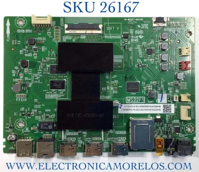 MAIN PARA TV TCL NUMERO DE PARTE 08-MS22F04-MA300AA / 40-MS22F1-MAC2HG / 08-MS22F04-MA200AA / PANEL LVU430NEBL / MODELO 43S525 NOTA IMPORTANTE:TUNER DAÑADO ((SIN BALUN))