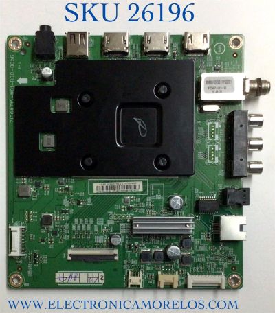 MAIN PARA TV INSIGNIA NUMERO DE PARTE XKCB02K094 / 715GA715-M01-B00-005G / (G)XKCB02K094000X / PANEL TPT550U1-QVN05.U REV:S57B1BC / NUMERO DE DISPLAY T550QVN05.7 / MODELO NS-55F301NA22