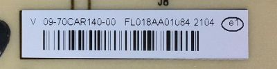 FUENTE DE PODER PARA TV VIZIO / NUMERO DE PARTE 09-70CAR140-00 / 1P-120CX01-1011 / FL018AA01084 / PANEL SD700DUZ-6 / MODELO V706-J03 / M70Q6M-K03 / V705M-K03 - Imagen 2