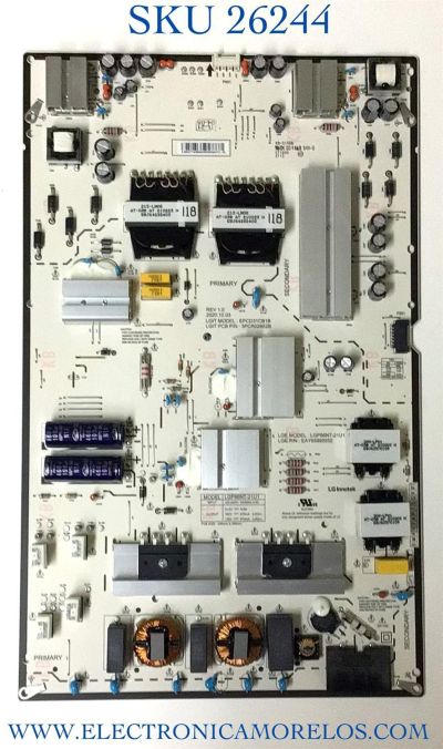 FUENTE DE PODER PARA TV LG NANOCELL SMART / NUMERO DE PARTE EAY65895552 / LGP86NT-21U1 / 3PCR02852B / EPCD31CB1B/ PANEL NC860TQF-AAKP1 / MODELO 86NANO75UPA.BUSYLKR / 86NANO75UPA / 86UP8770PUA