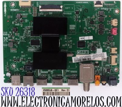 MAIN PARA TV TCL 4K·UHD·HDR ((ROKU TV)) / NUMERO DE PARTE 08-CM50CUN-OC405AA / 40-MS22F1-MAB2HG / MS22F1 / 08-MS22F01-MA200AA / 08-MS22F01-MA300AA / V8-ST22K01-LF1V2 / DISPLAY V500DJ6-QE1 REV.C1 / MODELO 50S421