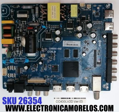 MAIN FUENTE ((COMBO)) POLAROID / NUMERO DE PARTE 100950X00430P / CV950X-K42 / 7.T950XK421200.3A2 / ACK15462101DA / 5549 / DISPLAY CC430LV2D VER.03 / MODELO PTV4317ILED