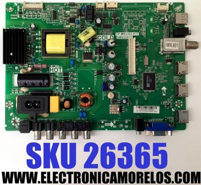 MAIN FUENTE ((COMBO)) PARA TV SANYO / NUMERO DE PARTE 02-SHY39B-CHS003 / TP.MS3393.P77 / 3MS3393X / B14031024 / MODELO DP32C53M