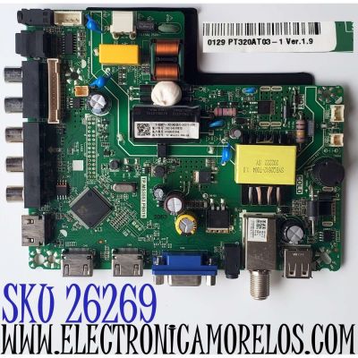 MAIN FUENTE ((COMBO)) PARA TV ELEMENT / NUMERO DE PARTE 260104016670 / TP.MS3553.PB819 / E203640 / 2605634A0 / DISPLAY PT320AT03-1 VER.1.9 / MODELO 32''