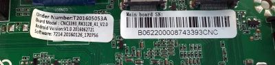 MAIN PARA TV GHIA / NUMERO DE PARTE T201605053A / CNC3393 / CNC3393_RK3128_A1 VER:1.1 / CNC3393_RK3128_A1_V2.0 / V1.0 2016062721 / 7214 20160126_170756 / MODELO GDE240FS5 - Imagen 2