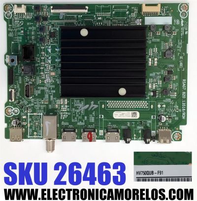 MAIN PARA TV HISENSE 4K·UHD·HDR ((VIDAA)) / NUMERO DE PARTE 346889 / RSAG7.820.13518/ROH / 346888 / 75A51HUA / E303981 / PANEL HD750H1U72-T0L4K1\GM\MCKD3A\ROH / DISPLAY HV750QUB-F91 / MODELO 75A6N