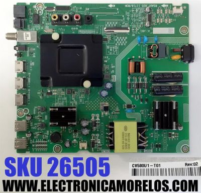 MAIN FUENTE ((COMBO)) PARA TV HISENSE 4K·UHD·HDR ((VIDAA)) / NUMERO DE PARTE 322031 / RSAG7.820.11716/ROH / 314170 / 58A53FUV / 2DE46106A / PANEL HD580Y1U92-L2\S0\SM\ROH / DISPLAY CV580U1-T01 REV:02 / MODELO 58A6HV