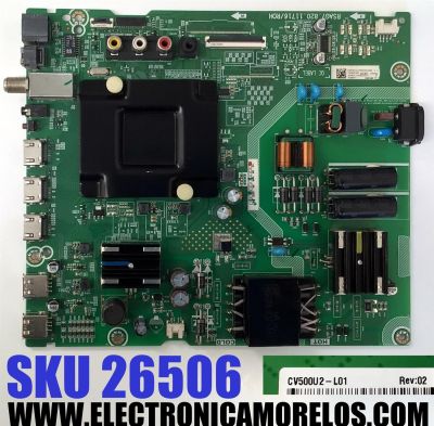 MAIN FUENTE COMBO PARA TV HISENSE ORIGINAL 4K UHD HDR VIDAA / NUMERO DE PARTE 315578 / RSAG7.820.11716/ROH / 315579 / 50A53FUV(0005) / 50A53FUV / PANEL HD500Y1U91-T0L2\S0\GM\ROH / DISPLAY CV500U2-L01 REV:02 / MODELO 50A65HV