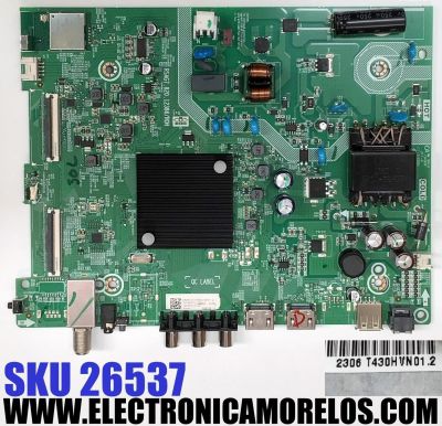 MAIN FUENTE ((COMBO)) PARA TV HISENSE FHD ((VIDAA)) / NUMERO DE PARTE 326285 / RSAG7.820.12386/ROH / 326286 / 43A35HUV / PANEL JHD425H1F51-T0\S0\GM\ROH / DISPLAY T430HVN01.2 / MODELO 43A4KV