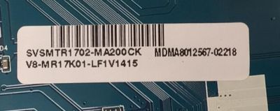 MAIN PARA TV PHILIPS ((ANDROID TV)) / NUMERO DE PARTE SVSMTR1702-MA200CK / CV817-VH / V8-MR17K01-LFV1415 / MDMA8012567-02218 / PANEL LVU650CSDX E0365 / DISPLAY ST6451D06-03 VER.2.1 / MODELO 65PUL7973/F7 - Imagen 3