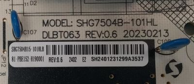 FUENTE DE PODER PARA TV PHILIPS / NUMERO DE PARTE SHG7504B15-101HLB / SHG7504B-101HL / DLBT063 REV:0.6 / 20230213 / 81-PBE152-H190001 / CQC14134113193 / PANEL LVU650CSDX E0365 / DISPLAY ST6451D06-03 VER.2.1 / MODELO 65PUL7973/F7 - Imagen 2