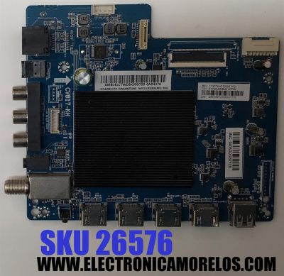 MAIN PARA TV ONN 4K·UHD·HDR ((ROKU TV)) / NUMERO DE PARTE 317GAAMBJ41CTW / CV817-KH / 7.T817KH220000.0F2 / 0405DDCB7F2D / E50M22NKATELNNX / PANEL TPT500WR-DJ7QE1.N REV:SD1AB / DISPLAY V500DJ7-QE1 REV.D2 / MODELO 100012585 (50")