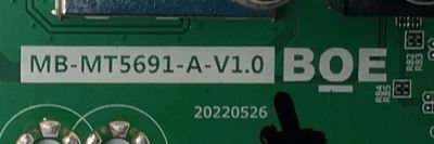 MAIN PARA TV VIZIO 4K·UHD·HDR ((SMARTCAST)) / NUMERO DE PARTE 21201-03647 / MB-MT5691-A-V1.0 / 20220526 / 1000159461 / 2E32215B / PANEL BOEI650WQ1 / DISPLAY HV650QUB-F70 REV.2.0 / MODELO V655M-K04 / V655M-K04 LBSFM9LY - Imagen 3