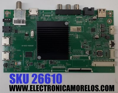 MAIN PARA TV ONN ORIGINAL ROKU TV 4K UHD HDR / NUMERO DE PARTE 515C90104M09 / MT90104-ZC01-01 / 20240319 / 2010132922 / M09/4160-03974 / DISPLAY JR645R3HA3L / MODELO 100012587 65 PULGADAS