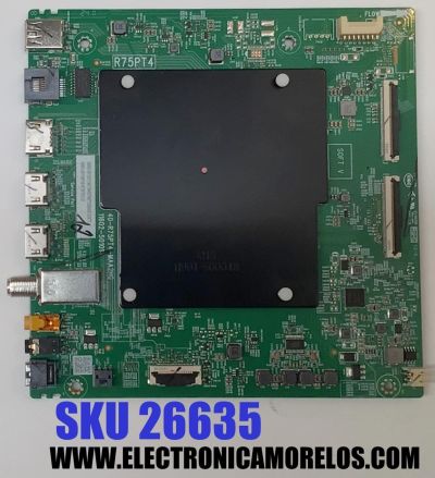 MAIN PARA TV TCL 4K UHD HDR GOOGLE TV / NUMERO DE PARTE 30800-001192 / 40-R75PT4-MAA2HG / 11602-50101 / R75PT4 / 30801-001188 / V8-R75PT01-LF / PANEL LVU650NDJL CS9W59 V3 / DISPLAY ST6451D06-3 VER.2.1 / MODELO 65S571G