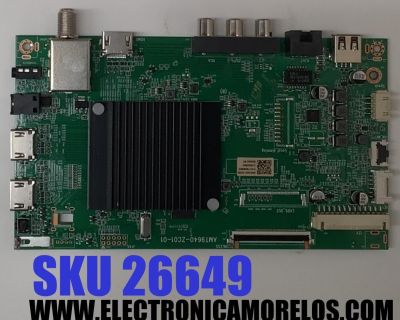 MAIN PARA TV ONN 4K·UHD·HDR ((ROKU TV)) / NUMERO DE PARTE 515CT9640M05 / AMT9640-ZC01-01 / M05/4441-02290 / 2130005891 / M24002-MT / DISPLAY JR645R3HA3L / MODELO 100012587 (65")