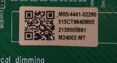 MAIN PARA TV ONN 4K·UHD·HDR ((ROKU TV)) / NUMERO DE PARTE 515CT9640M05 / AMT9640-ZC01-01 / M05/4441-02290 / 2130005891 / M24002-MT / DISPLAY JR645R3HA3L / MODELO 100012587 (65") - Imagen 2