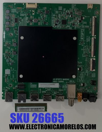 MAIN PARA TV TCL 4K·UHD·HDR·QLED ((GOOGLE TV)) / NUMERO DE PARTE 30800-001079 / 40-R75PT2-MAB2HG / 11602-500993 / R75PT2 / 30801-001071 / V8-R75PT01-LF / PANEL LVU650NDEL / DISPLAY ST6451D06-3 VER.2.1 / MODELO 65Q650G