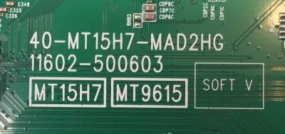 MAIN PARA TV TCL 4K·UHD·HDR·QLED ((GOOGLE TV)) / NUMERO DE PARTE 30800-000919 / 40-MT15H7-MAD2HG / 11602-500603 / MT15H7 / MT9615 / 30801-000894 / V8-T615T02-LF / PANEL LVU750NDGL / DISPLAY ST7461D05-7 VER.2.1 / MODELO 75QM850G - Imagen 3