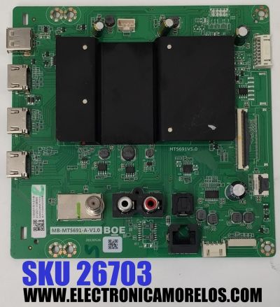 MAIN PARA TV VIZIO 4K·UHD·HDR ((SMARTCAST)) / NUMERO DE PARTE 21201-03685 / MB-MT5691-A-V1.0 / MT5691V5.0 / 20220526 / 2E32215A / 1000151218 / S110002008 / PANEL BOEI650WQ1 / DISPLAY HV650QUB-F70 REV.2.0 / MODELO M65Q6M-K04 / M65Q6M-K04 LBSFL5Y