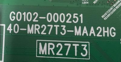 MAIN ORIGINAL PARA TV TCL 4K UHD HDR ROKU TV / NUMERO DE PARTE G0301-000448-Z00 / G0102-000251 / 40-MR27T3-MAA2HG / MR27T3 / G0301-000448 / G0301-000448-Z0S / V8-MR27K01-LF / PANEL LVU550NDAL / DISPLAY ST5461D17-1 VER.2.1 / MODELO 55S451 / 55S41BR - Imagen 3