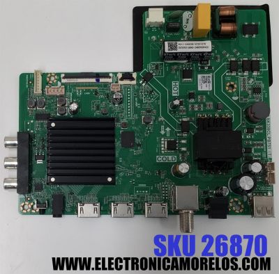 MAIN FUENTE ((COMBO)) PARA TV ONN HD ((ROKU TV)) / NUMERO DE PARTE 9011-240038 / TPD.SK338CL.PB751 (T) / 9011-240038-VZ20107K / CVTE9011ARA0 / 24809S09432 / S24070211 / PANEL K320WDD1B / DISPLAY LC320DXC (SM)(A8) / MODELO 100012589 (32")